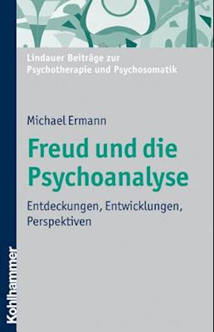 Freud Und Die Psychoanalyse