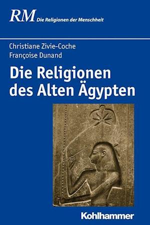 Die Religionen des Alten Ägypten