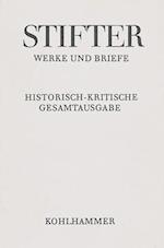 Stifter: Werke und Briefe 10/3Amtliche Schriften