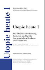 Utopie Heute I