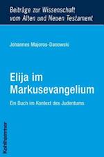 Elija Im Markusevangelium