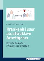 Krankenhäuser als attraktive Arbeitgeber