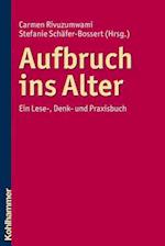 Aufbruch Ins Alter