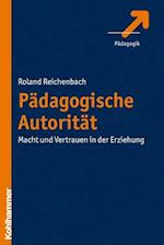Reichenbach, R: Pädagogische Autorität