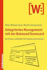 Integriertes Management Mit Der Balanced Scorecard