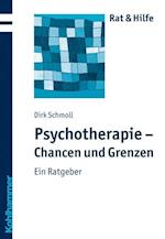 Psychotherapie - Chancen Und Grenzen