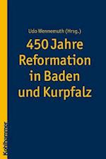 450 Jahre Reformation in Baden und Kurpfalz