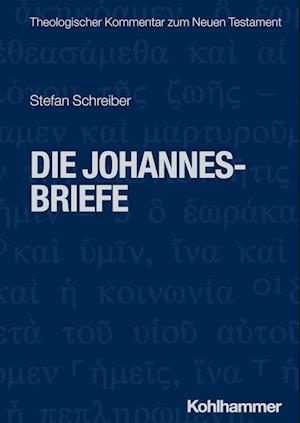 Die Johannesbriefe