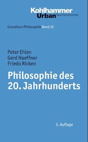 Philosophie des 20. Jahrhunderts