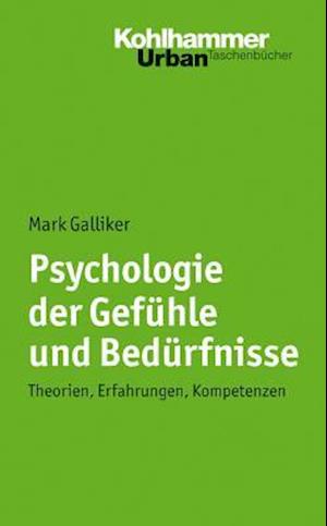 Psychologie Der Gefuhle Und Bedurfnisse