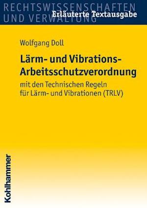 Larm- Und Vibrations- Arbeitsschutzverordnung