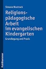 Religionspadagogische Arbeit Im Evangelischen Kindergarten