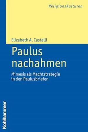 Paulus nachahmen