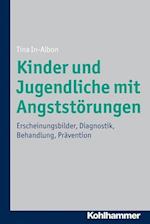 In-Albon, T: Kinder und Jugendliche mit Angststörungen