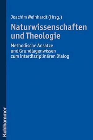 Naturwissenschaften Und Theologie