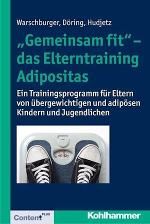 Gemeinsam Fit' - Das Elterntraining Adipositas