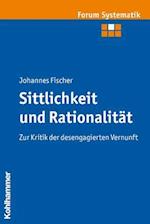 Sittlichkeit Und Rationalitat