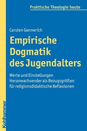 Empirische Dogmatik Des Jugendalters