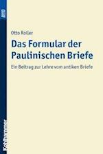 Roller, O: Formular der paulinischen Briefe