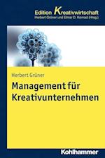 Grüner, H: Management für Kreativunternehmen