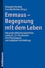 Emmaus - Begegnung Mit Dem Leben