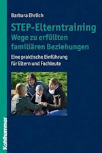 Step-Elterntraining - Wege Zu Erfullten Familiaren Beziehungen