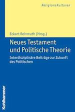 Neues Testament Und Politische Theorie