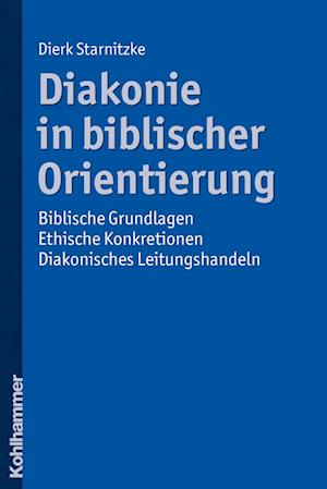 Diakonie in Biblischer Orientierung