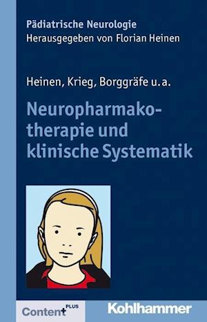 Heinen, F: Neuropharmakotherapie und klinische Systematik