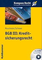 Muscheler, K: BGB III: Kreditsicherungsrecht