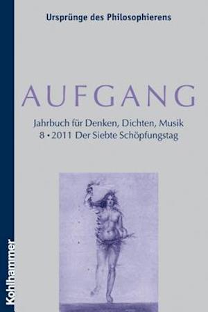 Aufgang. Band 8 (2011)