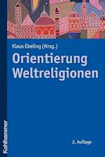 Orientierung Weltreligionen