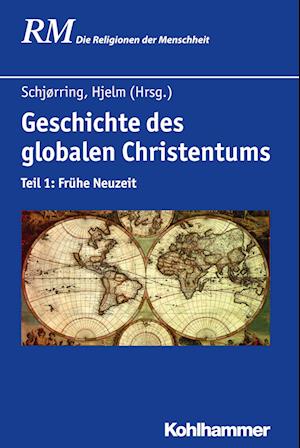 Geschichte Des Globalen Christentums