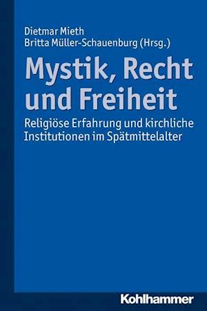 Mystik, Recht Und Freiheit