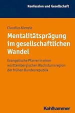 Kienzle, C: Mentalitätsprägung im gesellschaftlichen Wandel