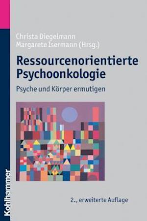 Ressourcenorientierte Psychoonkologie