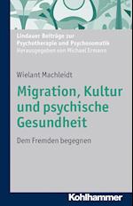 Migration, Kultur Und Psychische Gesundheit