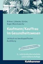 Kaufmann/Kauffrau Im Gesundheitswesen
