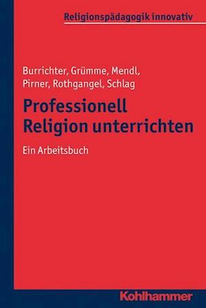 Professionell Religion unterrichten