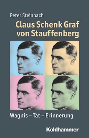 Steinbach, P: Claus Schenk Graf von Stauffenberg