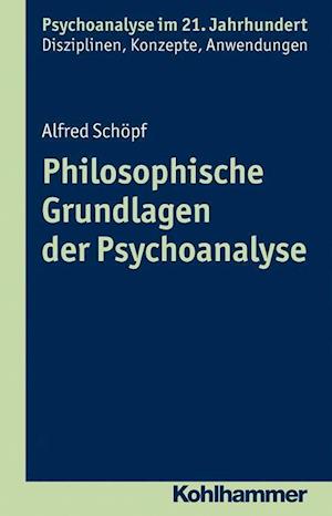 Philosophische Grundlagen Der Psychoanalyse