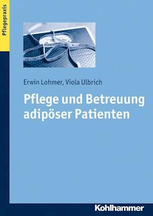 Pflege Und Betreuung Adiposer Patienten