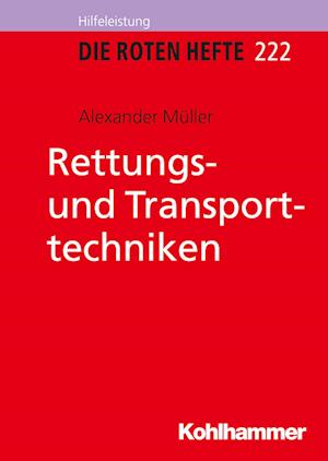 Rettungs- und Transporttechniken