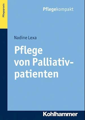 Lexa, N: Pflege von Palliativpatienten