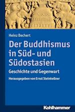 Der Buddhismus in Sud- Und Sudostasien