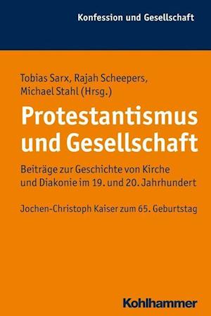 Protestantismus Und Gesellschaft