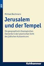 Bachmann, M: Jerusalem und der Tempel