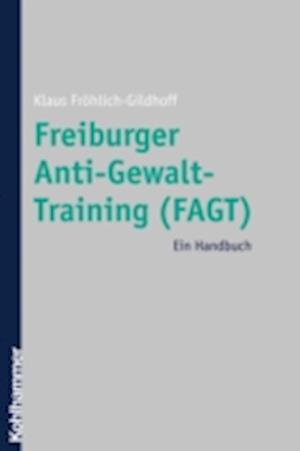 Freiburger Anti-Gewalt-Training (FAGT)