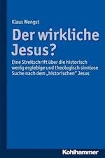 Der Wirkliche Jesus?