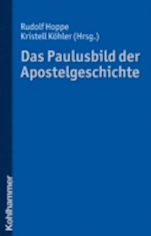 Das Paulusbild der Apostelgeschichte